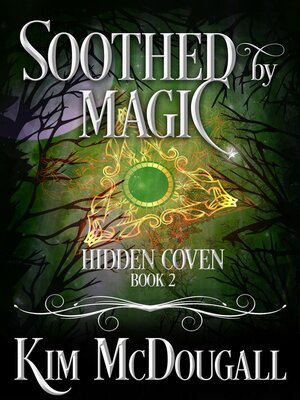 cover image of Soothed by Magic